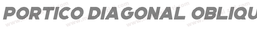 Portico Diagonal Oblique字体转换